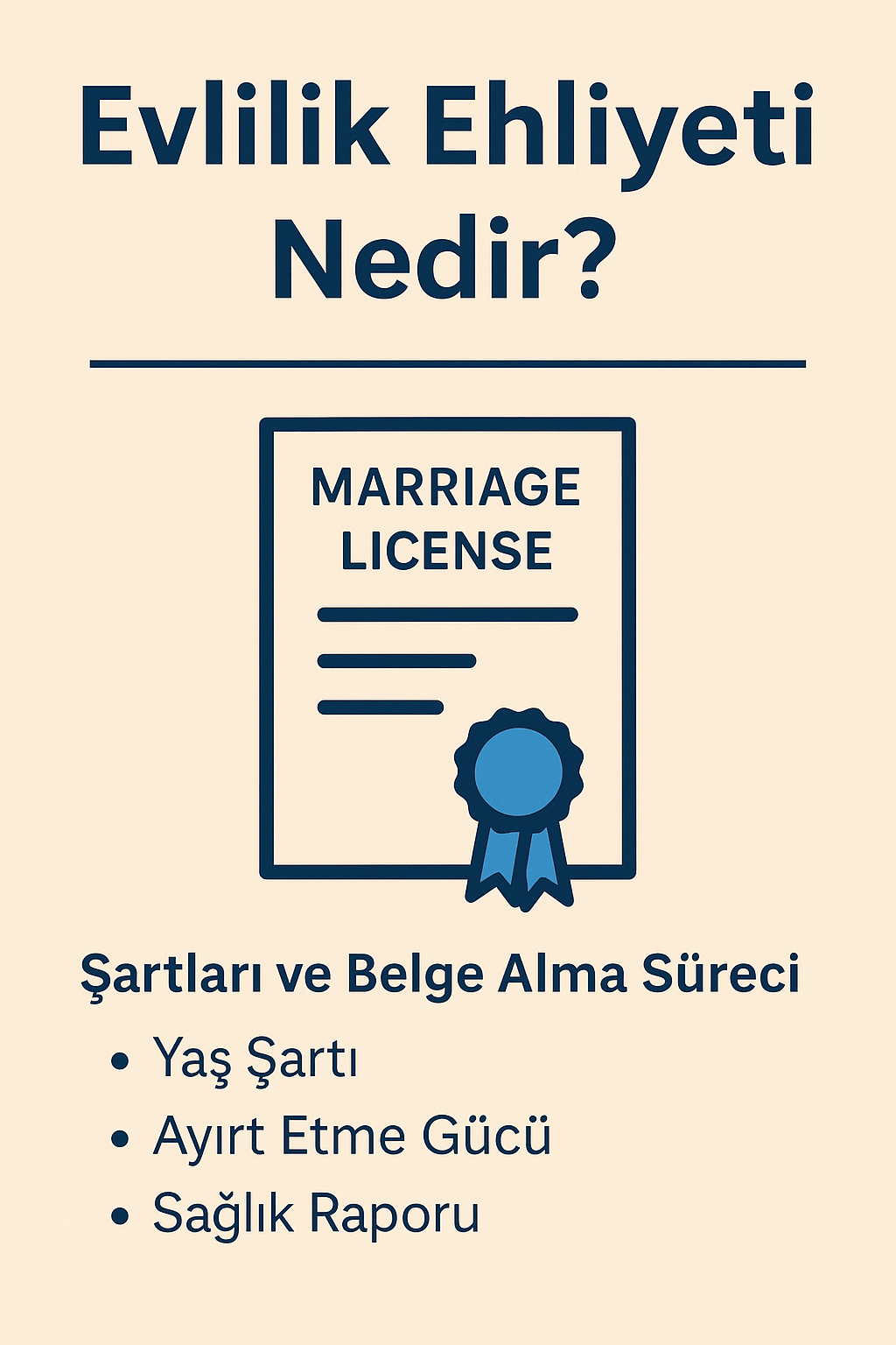 Evlilik Ehliyeti Nedir?